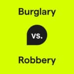 The Difference Between Robbery, Theft, and Burglary Under State Law