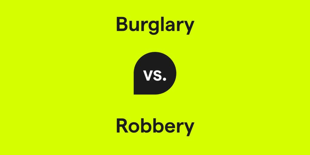 The Difference Between Robbery, Theft, and Burglary Under State Law